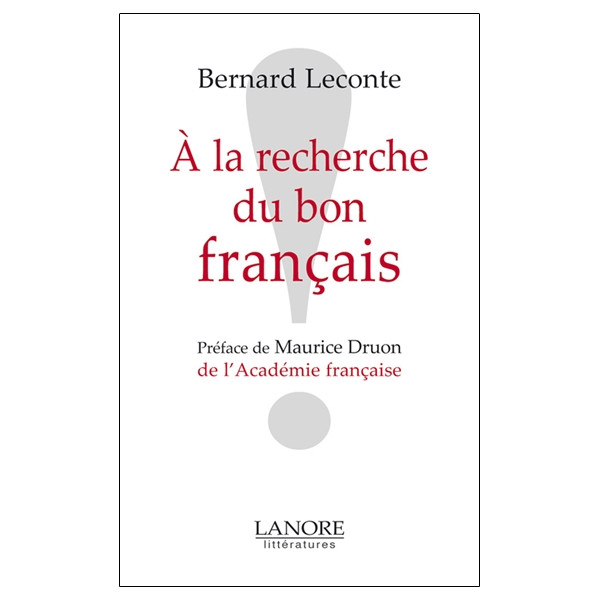 A la recherche du bon français