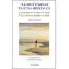 Traversée d'océans - Travessia de oceanos - Voix poétiques de Bretagne et de Bahia - Edition Bilingue