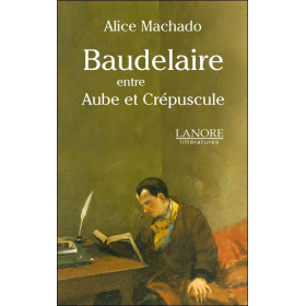 Baudelaire entre Aube et Crépuscule