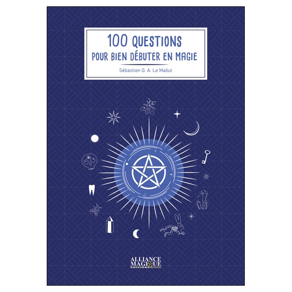 100 questions pour bien débuter en magie