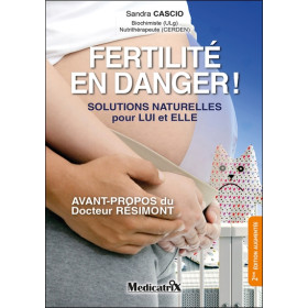 Fertilité en danger ! Solutions naturelles pour lui et elle