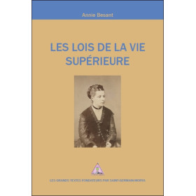 Les Lois de la Vie Supérieure