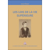 Les Lois de la Vie Supérieure