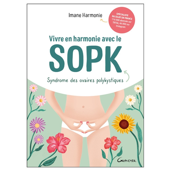 Vivre en harmonie avec le SOPK