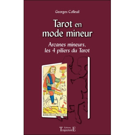 Tarot en mode mineur - Arcanes mineurs, les 4 piliers du Tarot