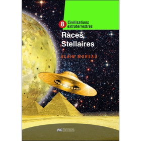 Races stellaires - Civilisations extraterrestres Tome 8