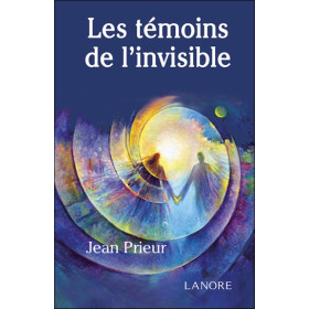 Les témoins de l'invisible - Broché