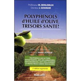 Polyphénols d'huile d'olive, trésors santé !