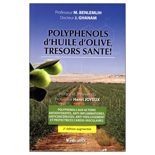 Polyphénols d'huile d'olive, trésors santé !