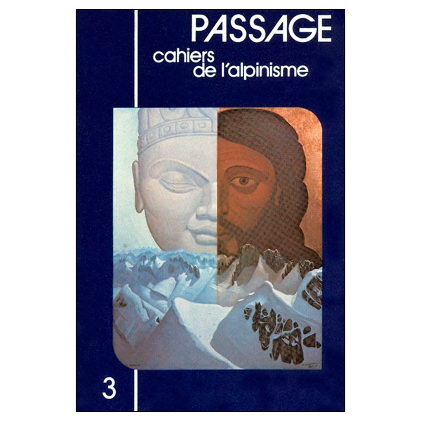 Passage - Cahiers de l'Alpinisme T3