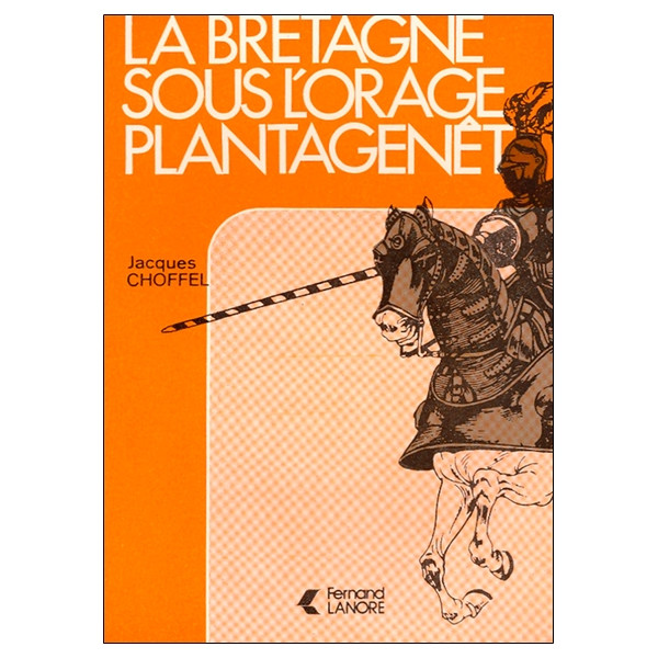 La Bretagne sous l'orage Plantagenêt