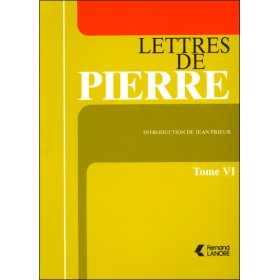 Lettres de Pierre Tome 6