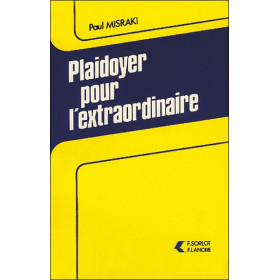Plaidoyer pour l'extraordinaire