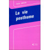 La vie posthume