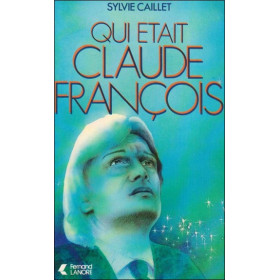 Qui était Claude Francois