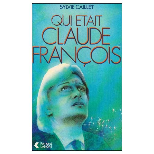 Qui était Claude Francois