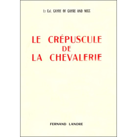 Le crépuscule de la chevalerie