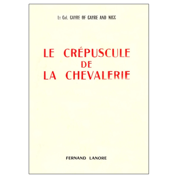 Le crépuscule de la chevalerie