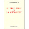 Le crépuscule de la chevalerie