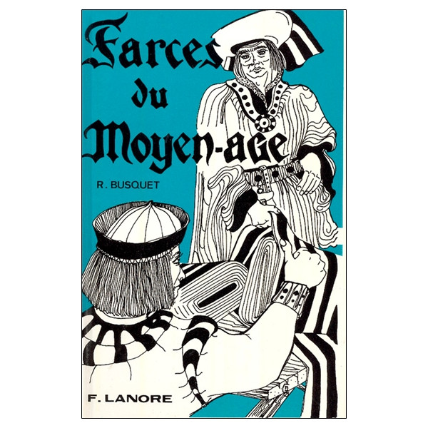 Farces du Moyen-age