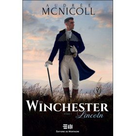 Les Winchester Tome 1 - Lincoln