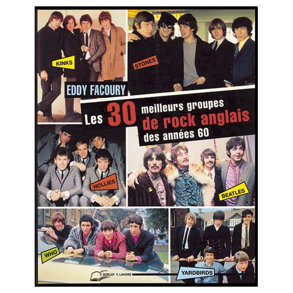 Les 30 meilleurs groupes de rock anglais des années 60