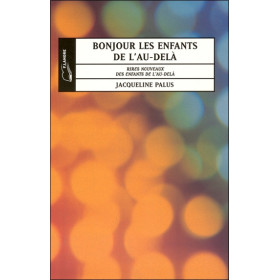 Bonjour les enfants de l'au-delà Tome 1 - Rires nouveaux des enfants de l'au-delà