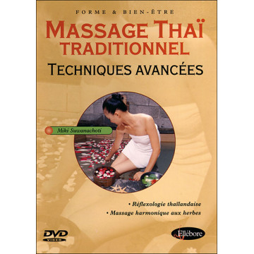 Massage Thaï Traditionnel Techniques Avancées