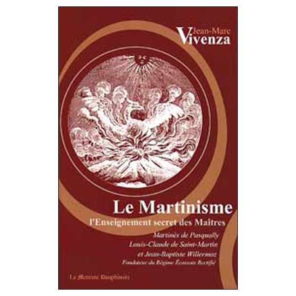 Martinisme - Enseignement secret des maîtres