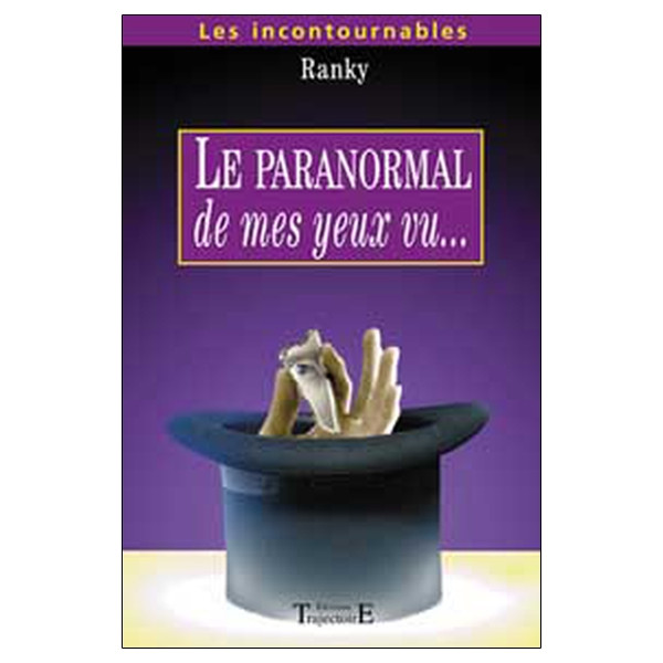 Paranormal de mes yeux vu