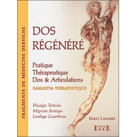 Dos régénéré - Pratique thérapeutique - Dos & Articulations