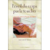 L'éveil du corps par le toucher