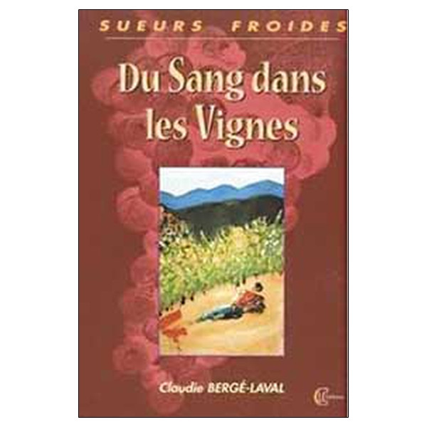 Du sang dans les vignes