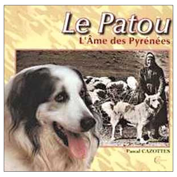 Patou l'Ame des Pyrénées