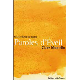 Paroles d'éveil - L'éveil du coeur T1