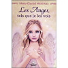 Les Anges, tels que je les vois