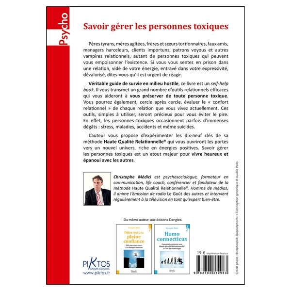Savoir gérer les personnes toxiques - Les clés de la méthode Haute Qualité Relationnelle
