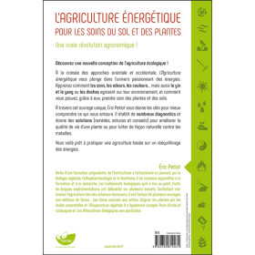 L'agriculture énergétique - Une approche énergétique pour les soins du sol et des plantes