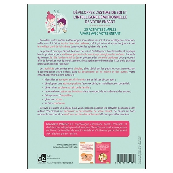 Développez l'estime de soi et l'intelligence émotionnelle de votre enfant