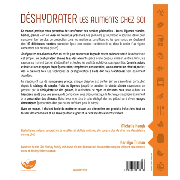 Déshydrater les aliments chez soi - Conseils et instructions étape par étape