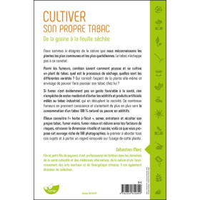 Cultiver son propre tabac - De la graine à la feuille séchée