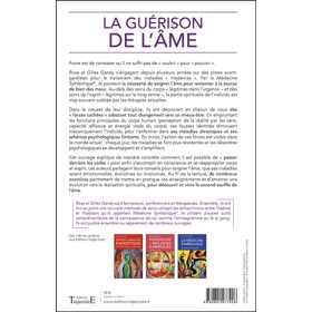 La guérison de l'âme - Pour un esprit libre dans un corps sain