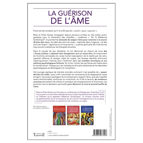 La guérison de l'âme - Pour un esprit libre dans un corps sain