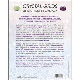 Crystal grids - Les matrices de cristaux - Associez et concentrez les énergies des pierres