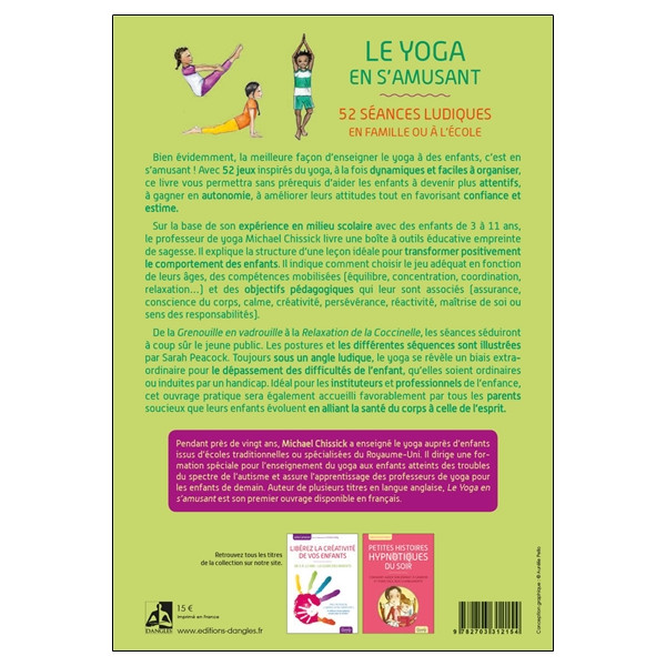 Le yoga en s'amusant - 52 séances ludiques en famille ou à l'école