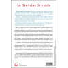 La dernière Division - Sacrifiée à Soissons pour sauver Paris (27 mai 1918 - 5 juin 1918)