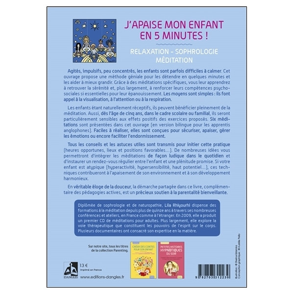 J'apaise mon enfant en cinq minutes ! Relaxation - Sophrologie - Méditation