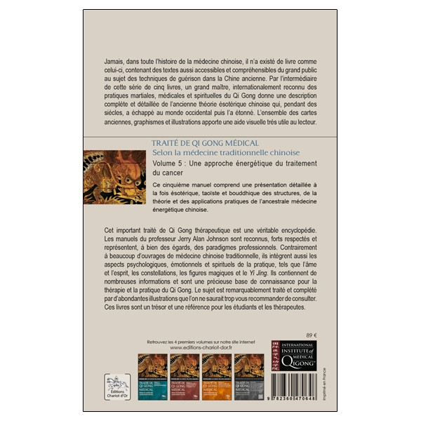 Traité de Qi Gong médical Tome 5 - Une approche énergétique du traitement du cancer