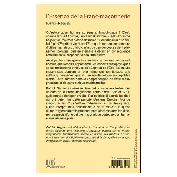 L'Essence de la Franc-maçonnerie à travers ses textes fondateurs 1356-1751