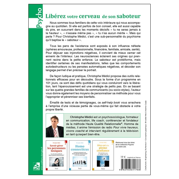 Libérez votre cerveau de son saboteur - Et réussissez enfin tout ce que vous entreprenez